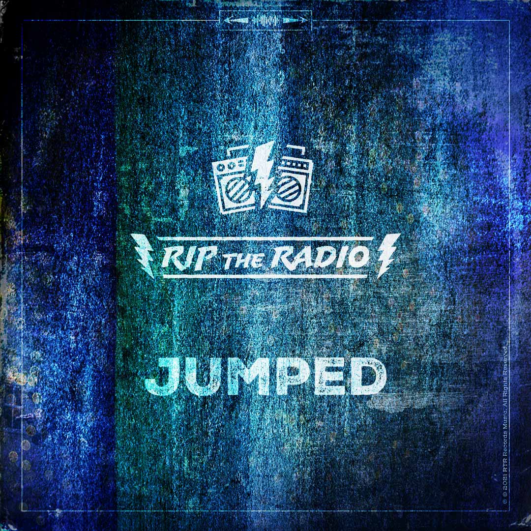 Album art of Rip The Radio's new single, Jumped, to be released on Tuesday, June 15, 2021